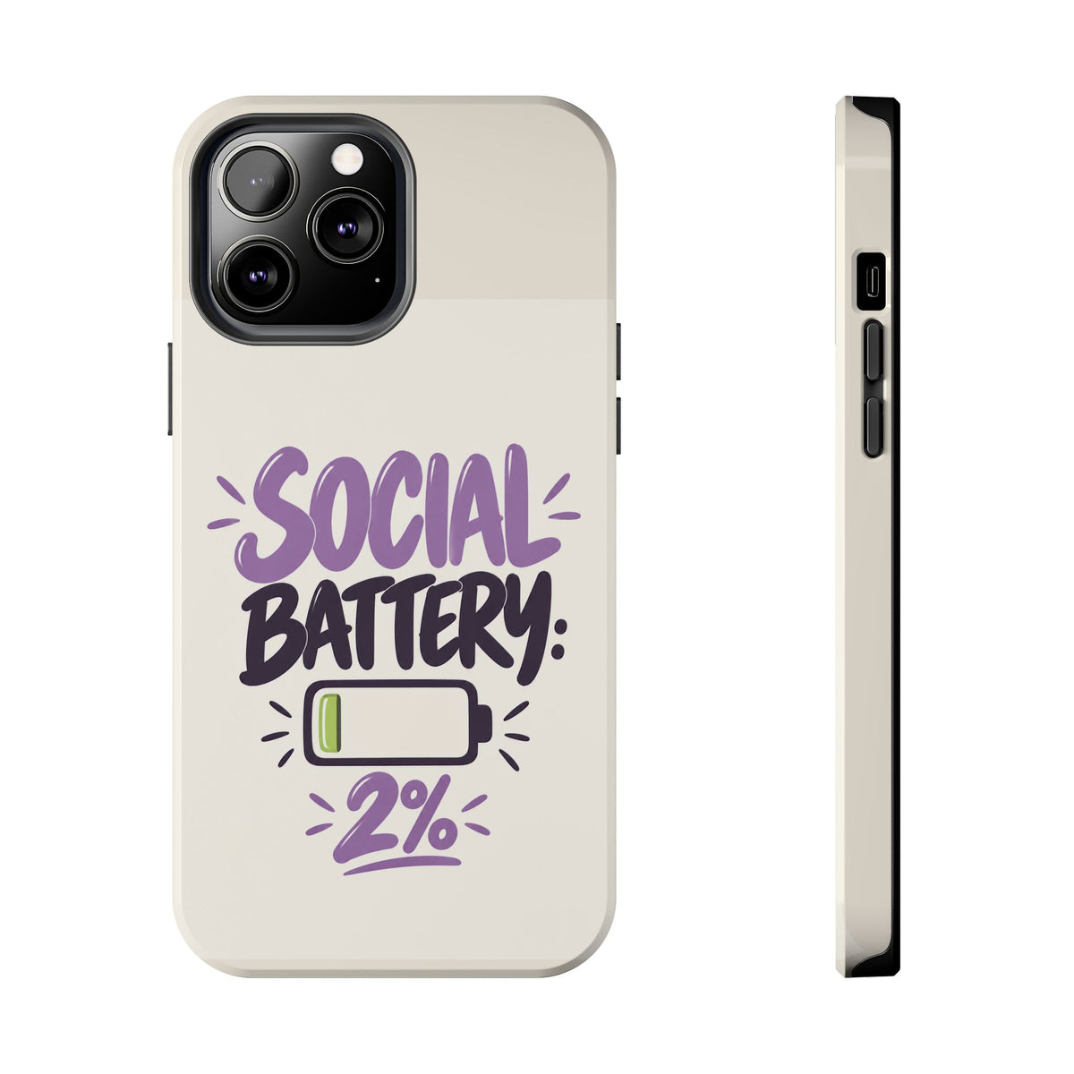Social Battery: 2% — Funny Introvert Tough Phone Case