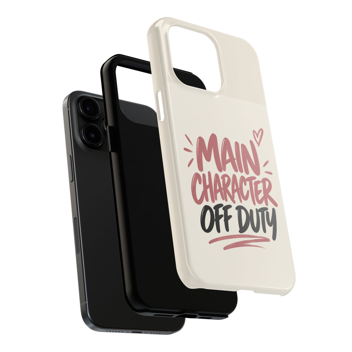 Main Character Off Duty — Gen Z Lifestyle Tough Phone Case