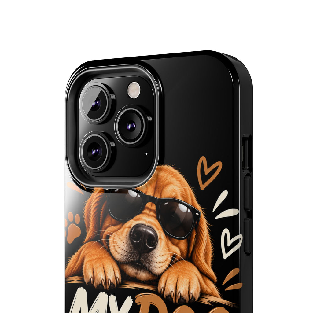 My Dog Knows Everything — Funny Dog Lover Tough Phone Case