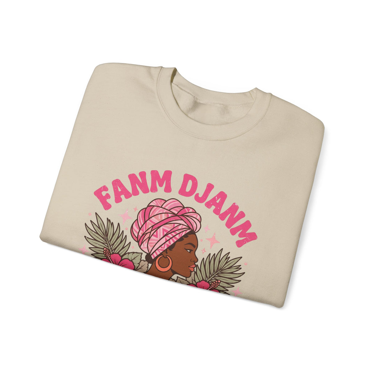 Fanm Djanm – Haitian Women Empowerment Graphic Sweatshirt | SONHCO