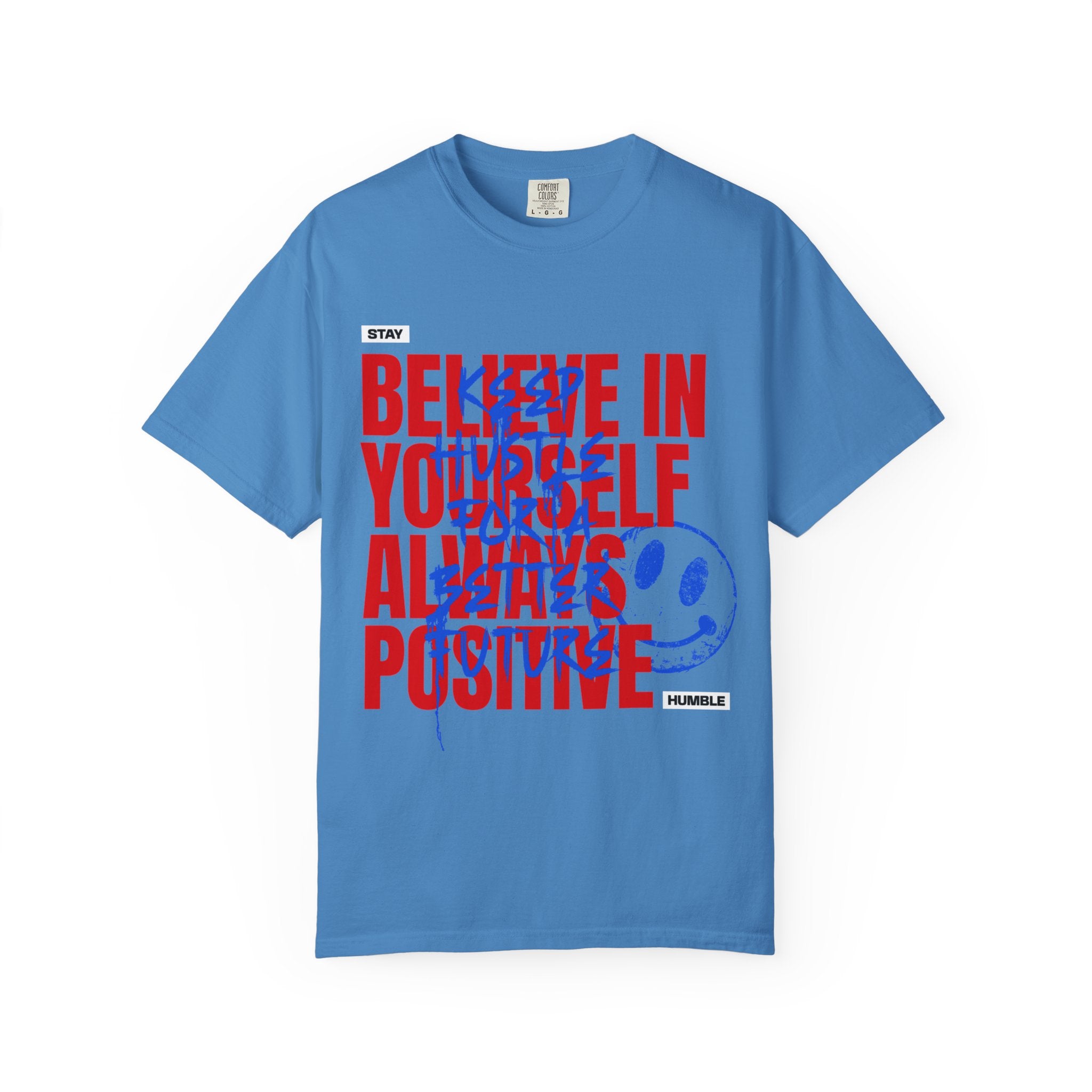 Stay Humble 2026 unisex Garment-Dyed T-Shirt