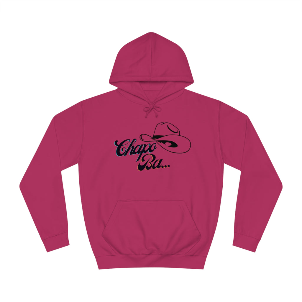 Chapo Ba - Unisex College Hoodie