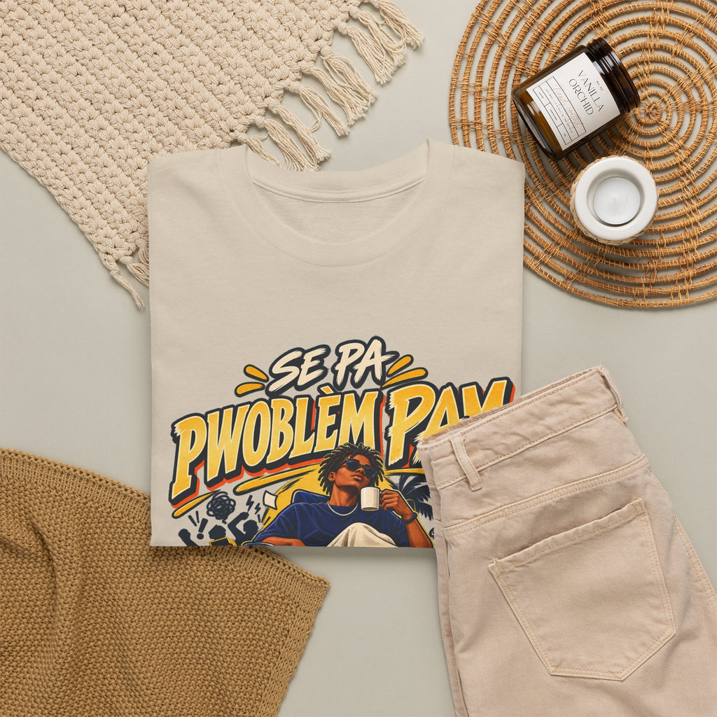 SE PA PWOBLÈM PAM — Kreyòl Attitude