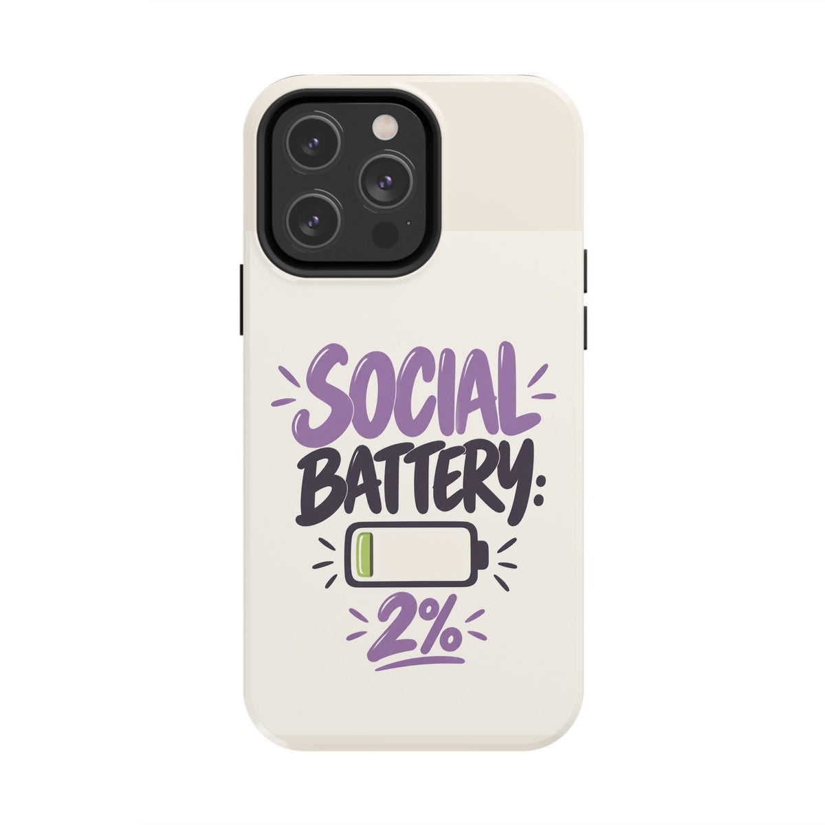 Social Battery: 2% — Funny Introvert Tough Phone Case