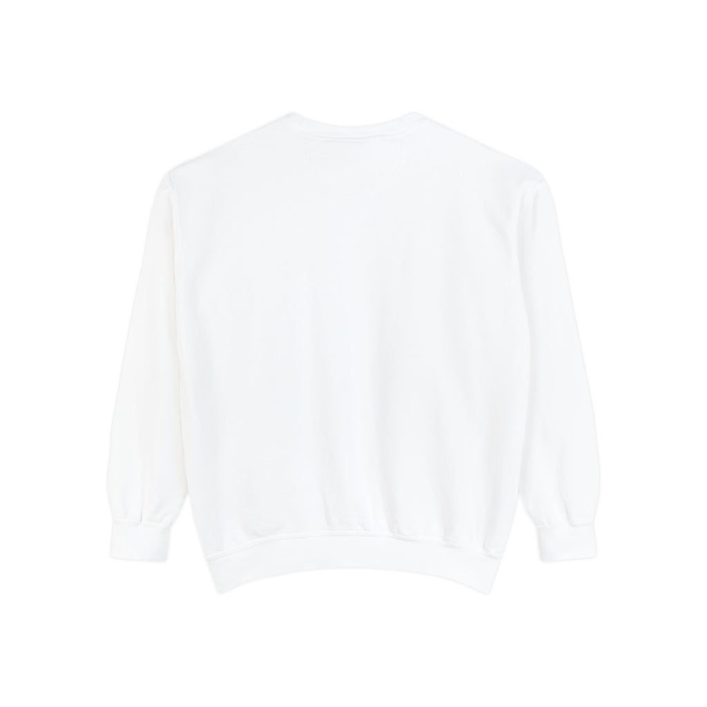 Best Mama Ever - Unisex Garment-Dyed Sweatshirt