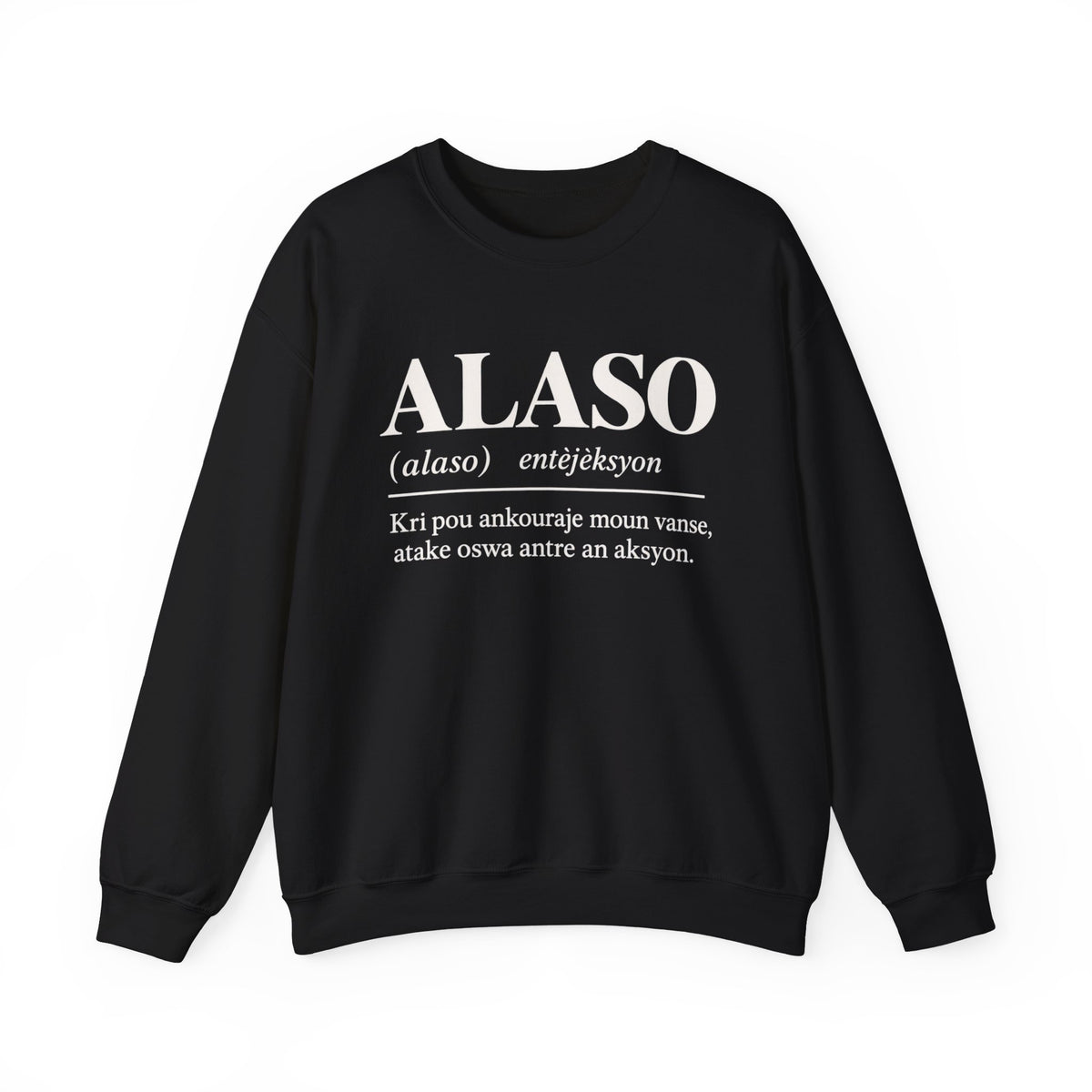 ALASO — Haitian Creole Definition Gen Z Crewneck Sweatshirt