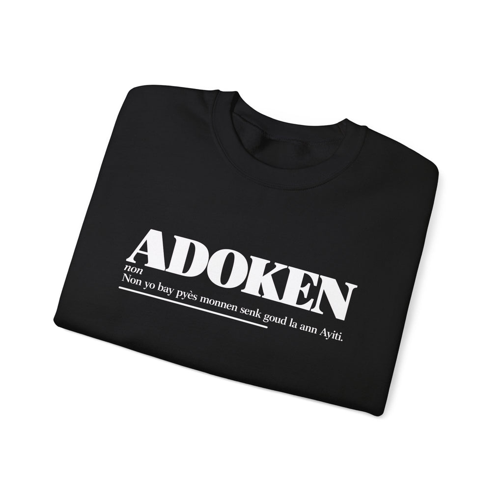 ADOKEN Haitian Creole Definition Gen Z Crewneck Sweatshirt