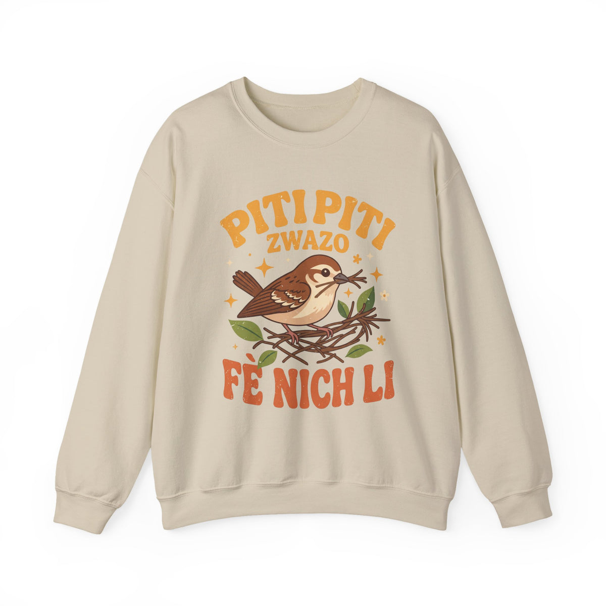 Piti Piti Zwazo Fè Nich Li – Haitian Creole Sweatshirt