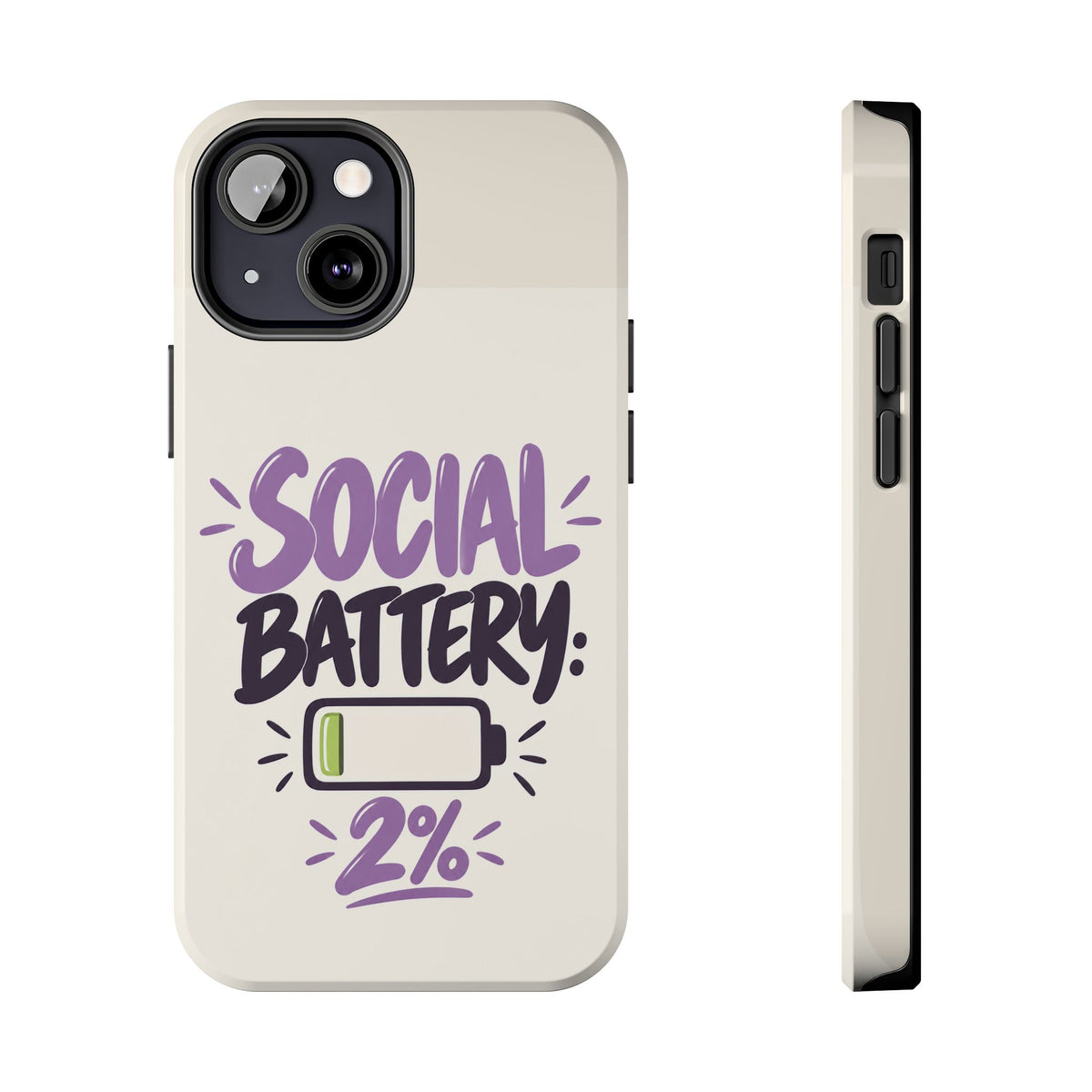 Social Battery: 2% — Funny Introvert Tough Phone Case