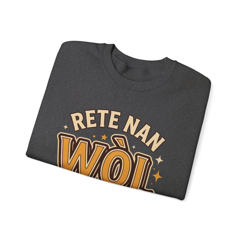 Rete Nan Wòl Ou – Haitian Creole Streetwear Graphic T-Shirt | SONHCO