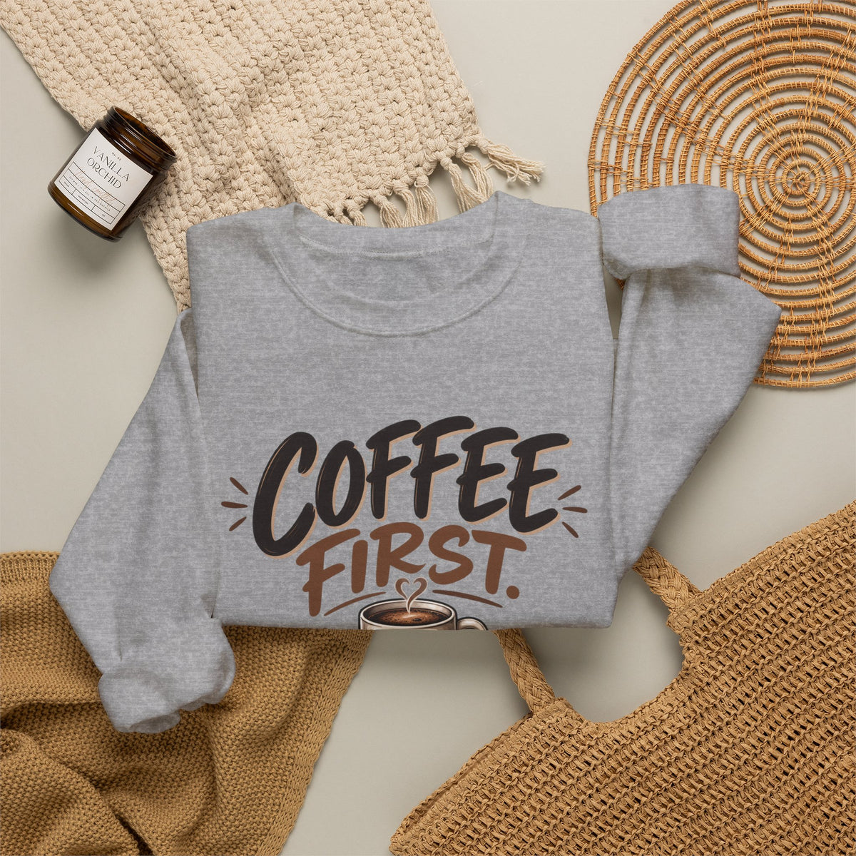 Coffee First. Questions Later. — Coffee Lover Crewneck Sweatshirt