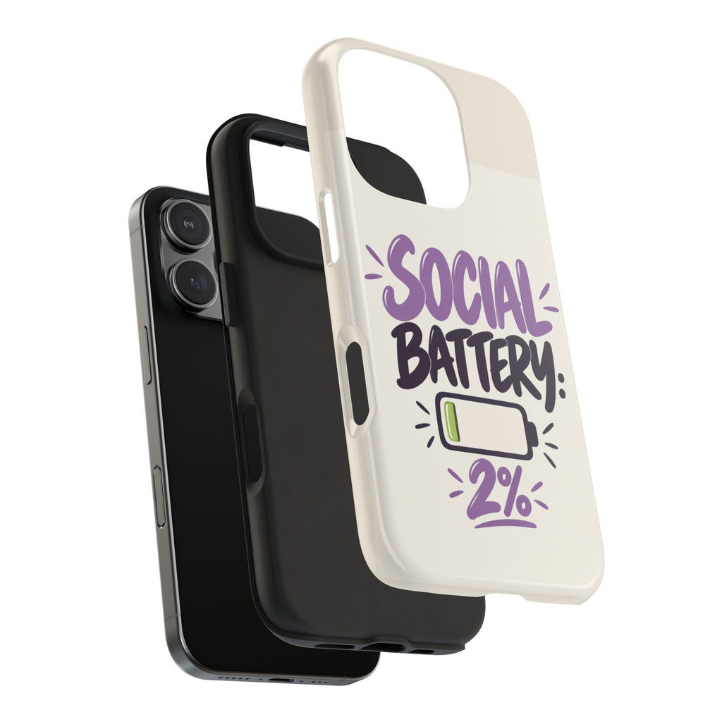 Social Battery: 2% — Funny Introvert Tough Phone Case