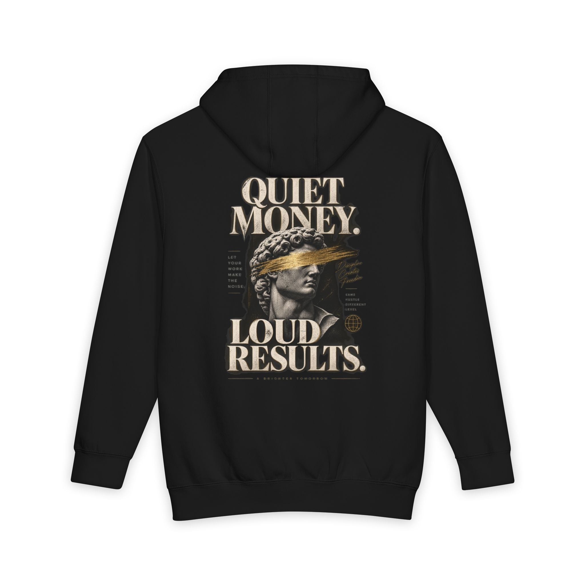 Quiet Money. Loud Results. Heavyweight Hoodie