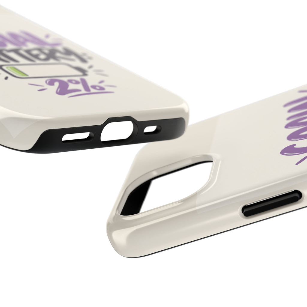 Social Battery: 2% — Funny Introvert Tough Phone Case
