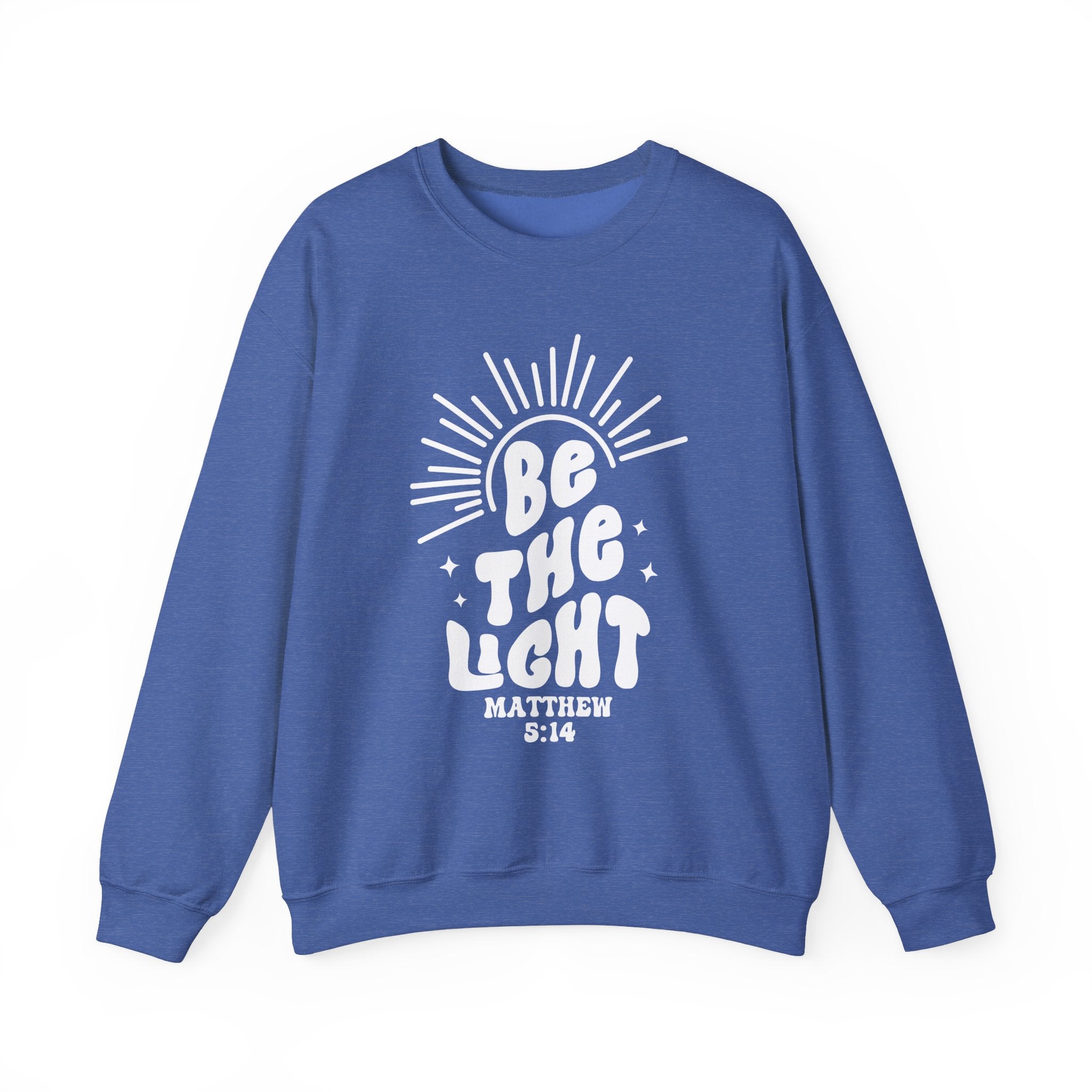 Be The Light Sweatshirt