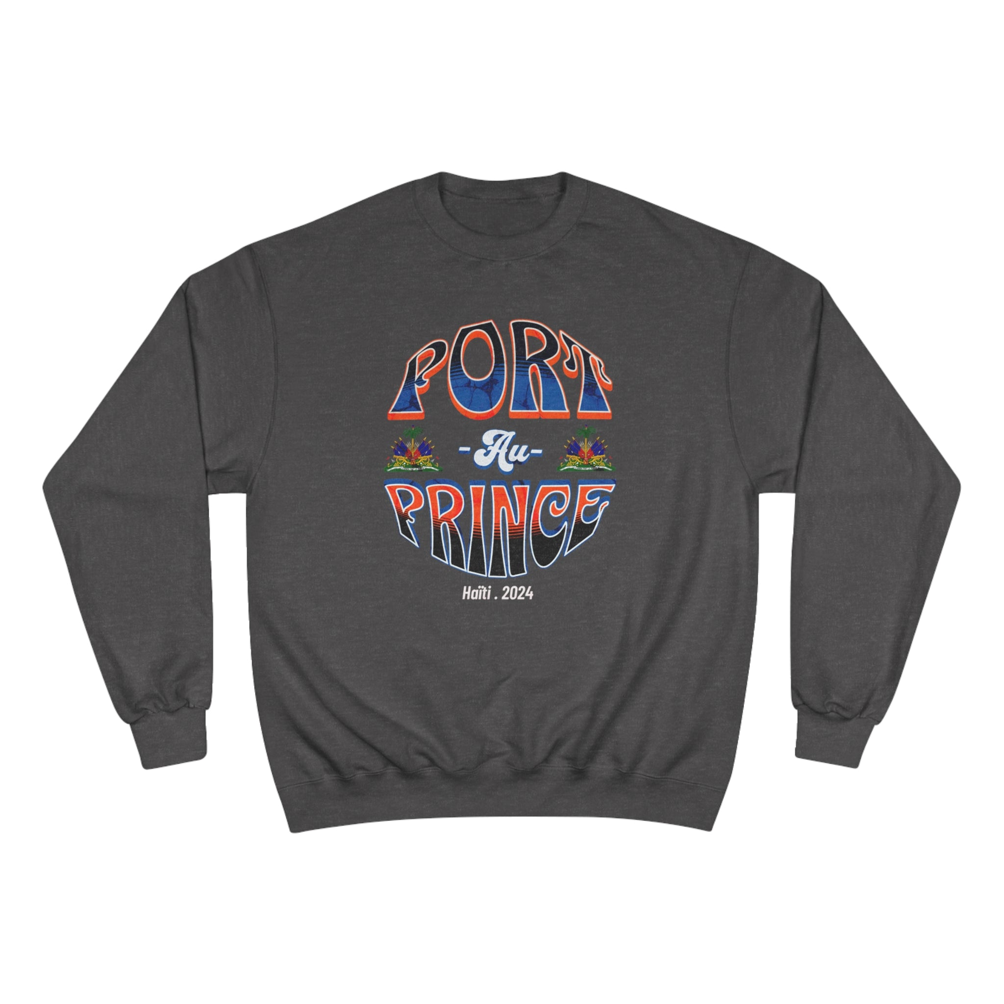 Port-Au-Prince 2024 - Champion Sweatshirt