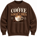 Coffee & Good Vibes Premium Crewneck