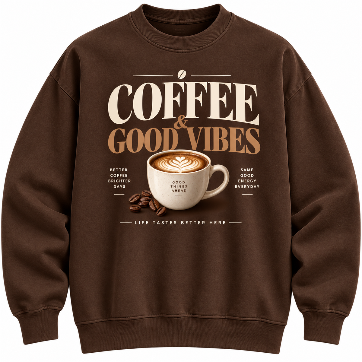Coffee & Good Vibes Premium Crewneck