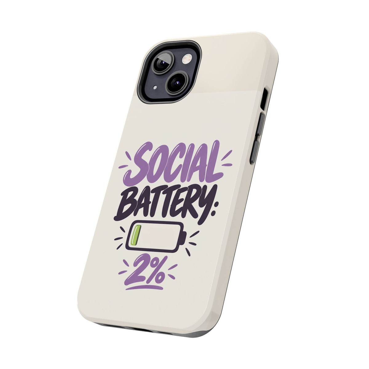 Social Battery: 2% — Funny Introvert Tough Phone Case