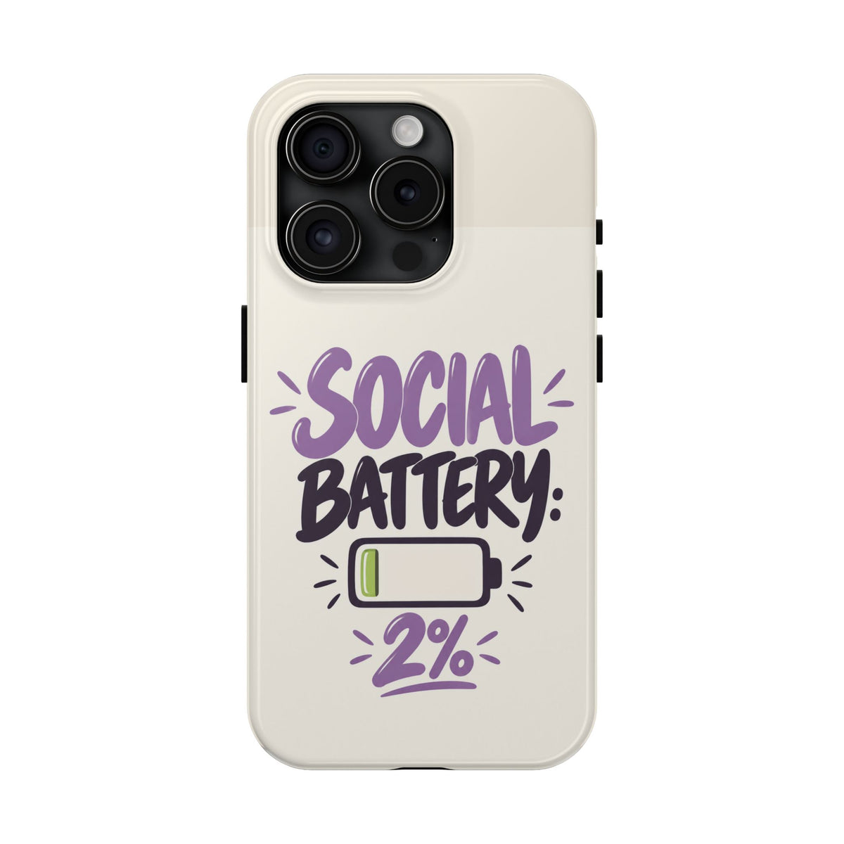 Social Battery: 2% — Funny Introvert Tough Phone Case