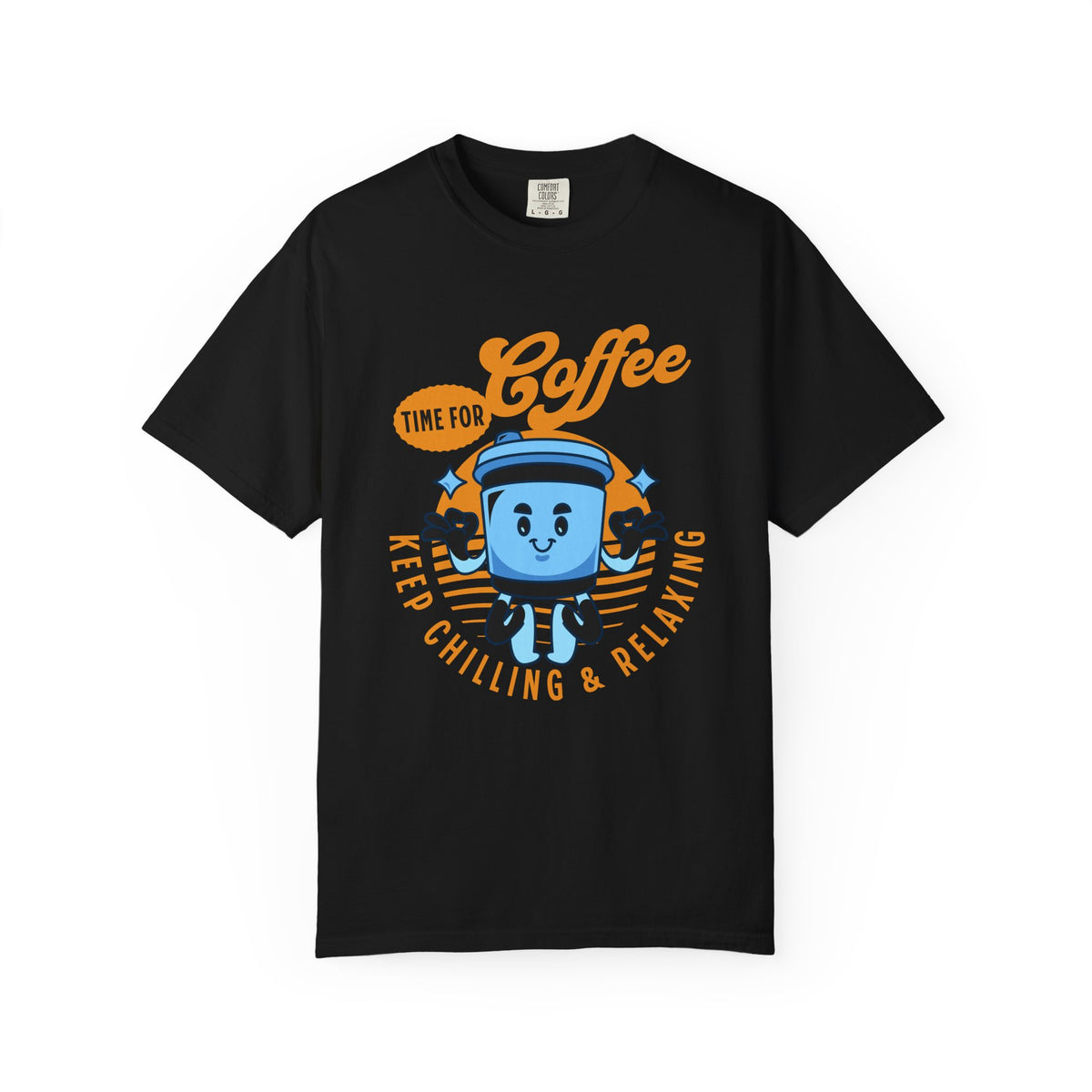 Coffee Lover's Unisex Sonhco T-shirt - Time For Coffee Keep Chilling and Relaxing