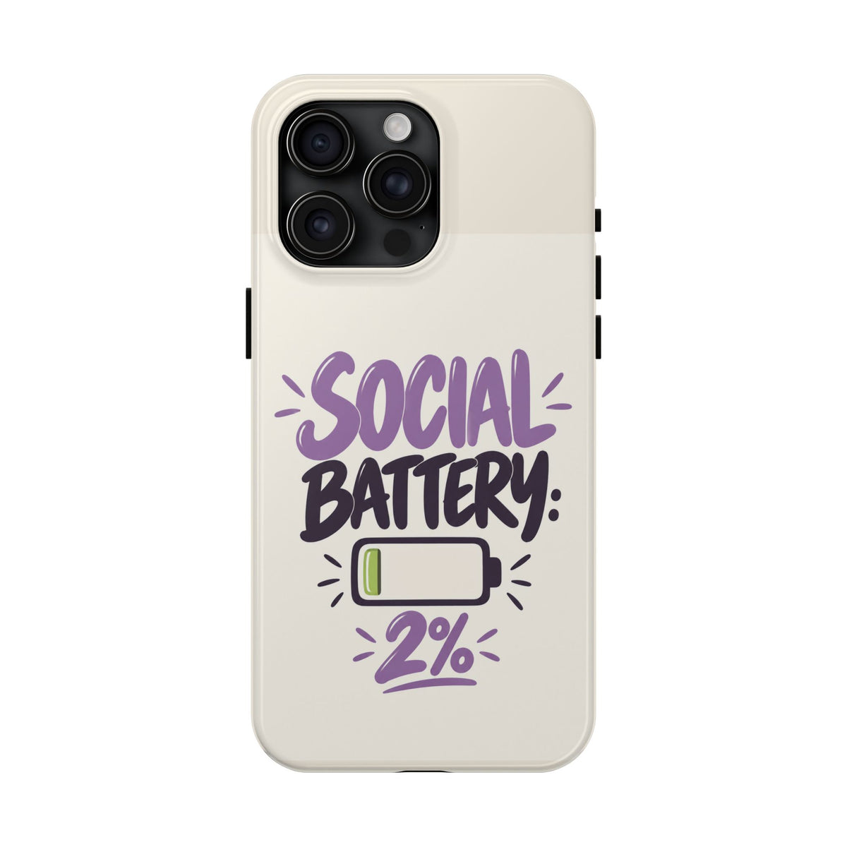 Social Battery: 2% — Funny Introvert Tough Phone Case