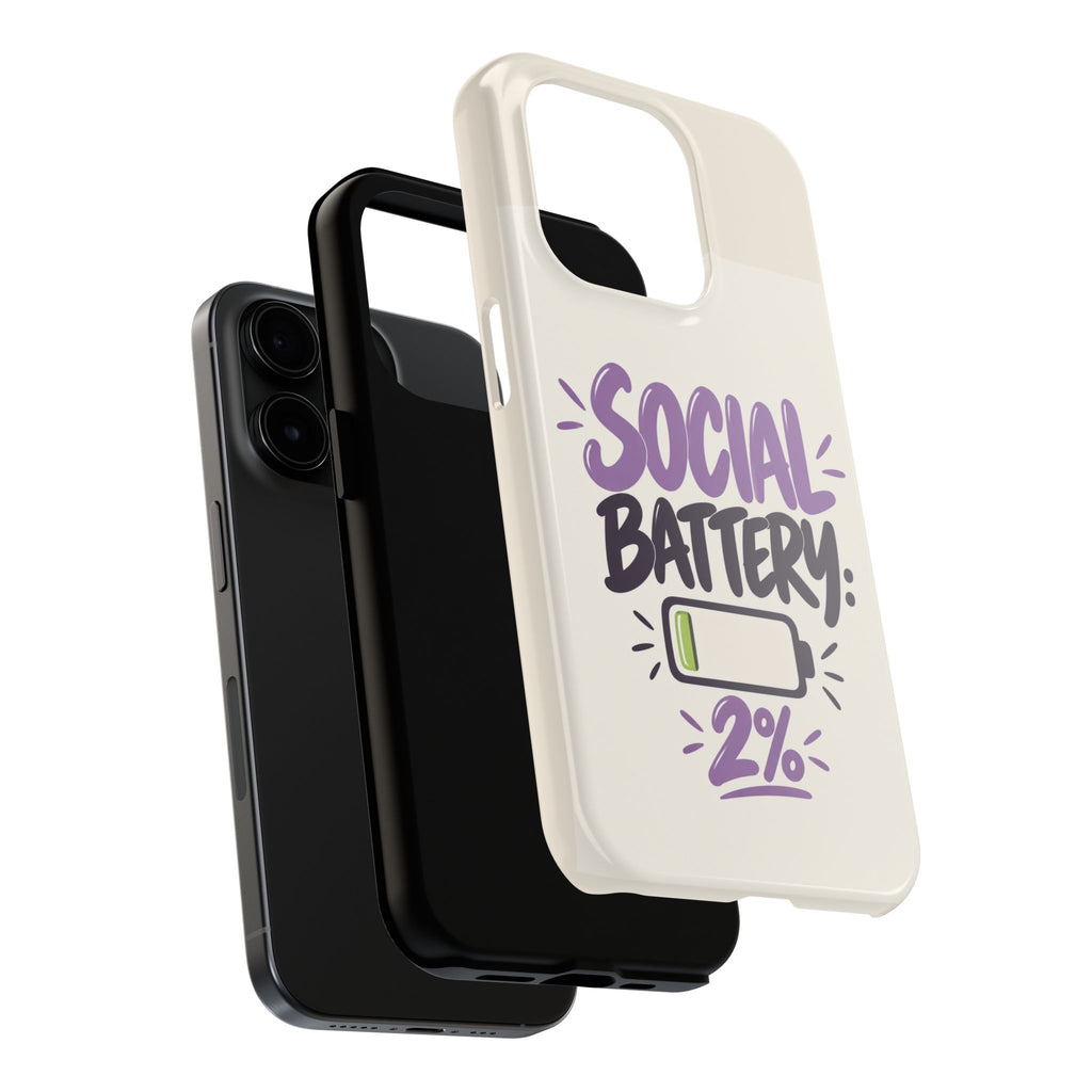 Social Battery: 2% — Funny Introvert Tough Phone Case