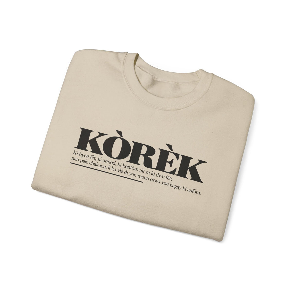 KÒRÈK Haitian Creole Definition Gen Z Crewneck Sweatshirt