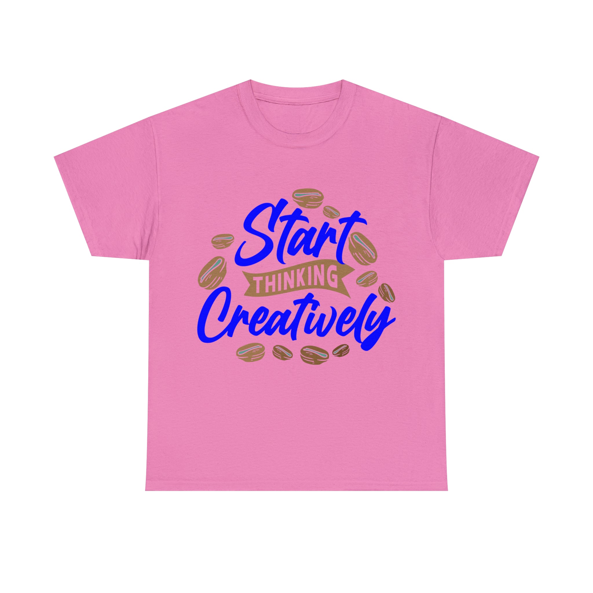 Start Thinking Creatively , T-Shirt