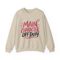Main Character Off Duty — Gen Z Crewneck Sweatshirt
