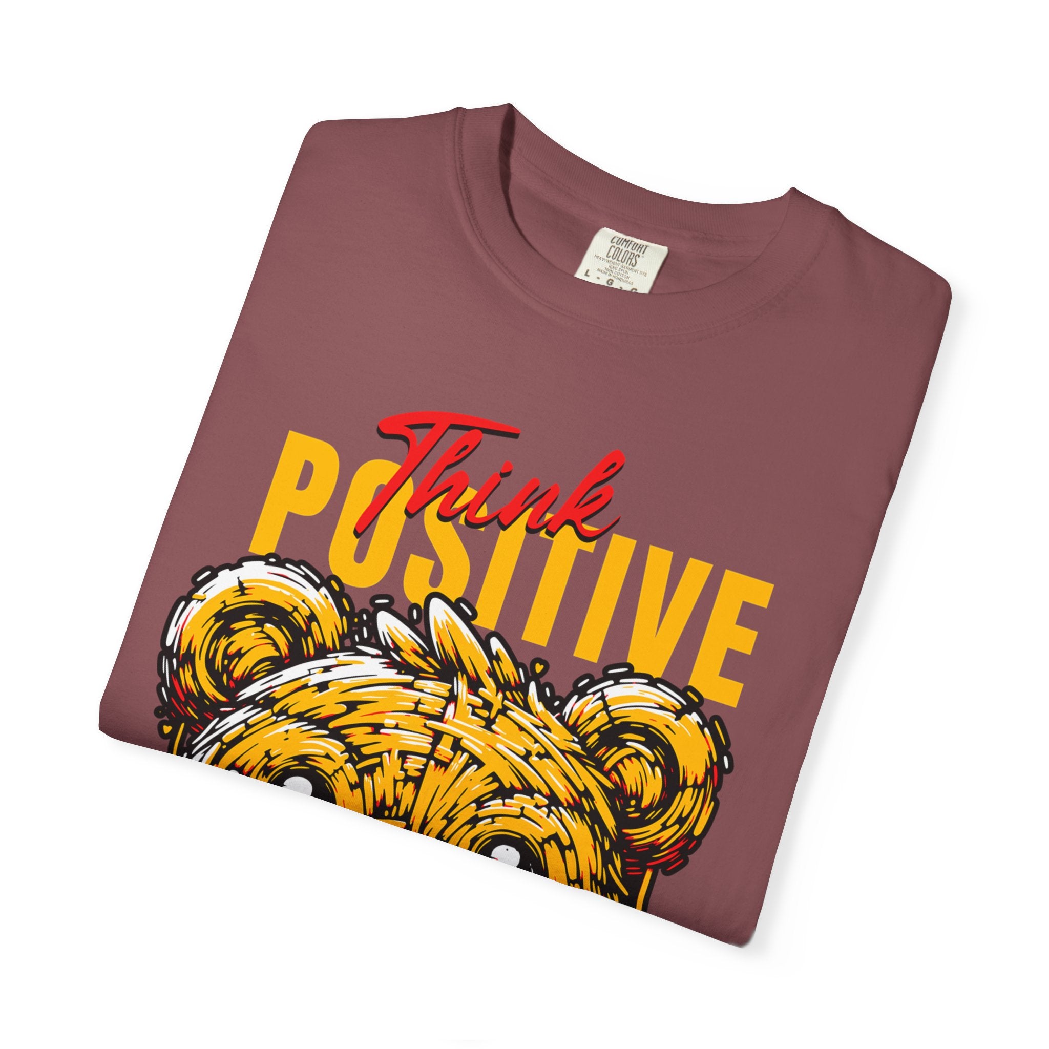 Think Positive 2026 unisex Garment-Dyed T-Shirt