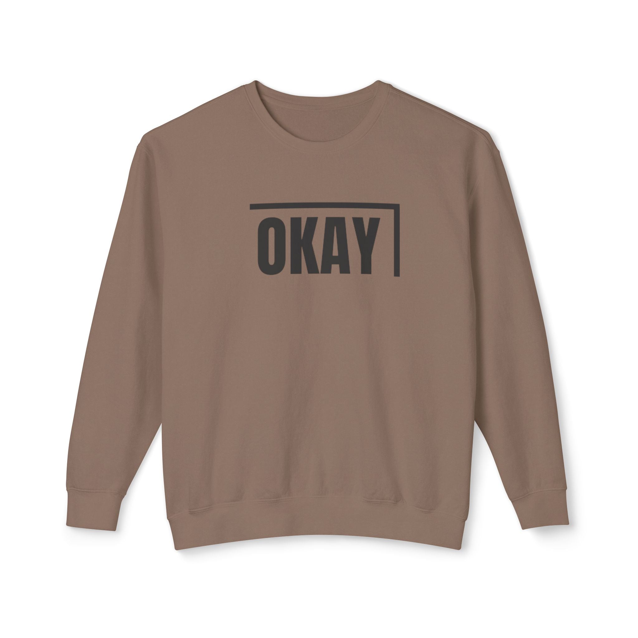 Okay - Crewneck Sweatshirt