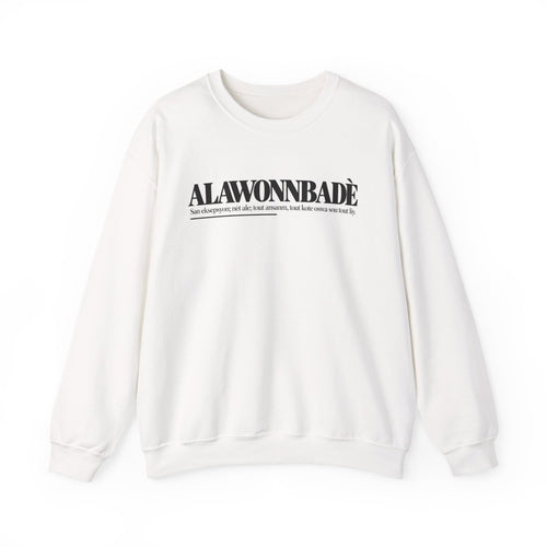 ALAWONNBADÈ Haitian Creole Definition Gen Z Crewneck Sweatshirt
