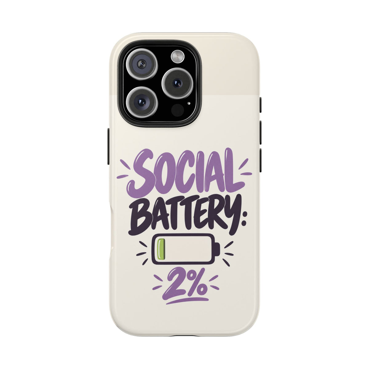 Social Battery: 2% — Funny Introvert Tough Phone Case