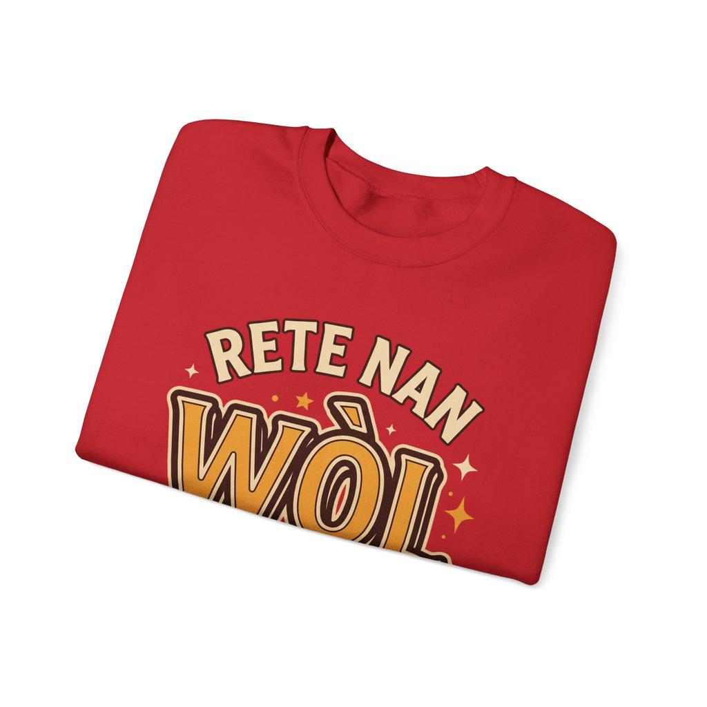 Rete Nan Wòl Ou – Haitian Creole Streetwear Graphic T-Shirt | SONHCO