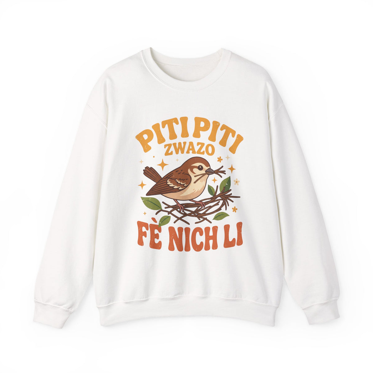 Piti Piti Zwazo Fè Nich Li – Haitian Creole Sweatshirt
