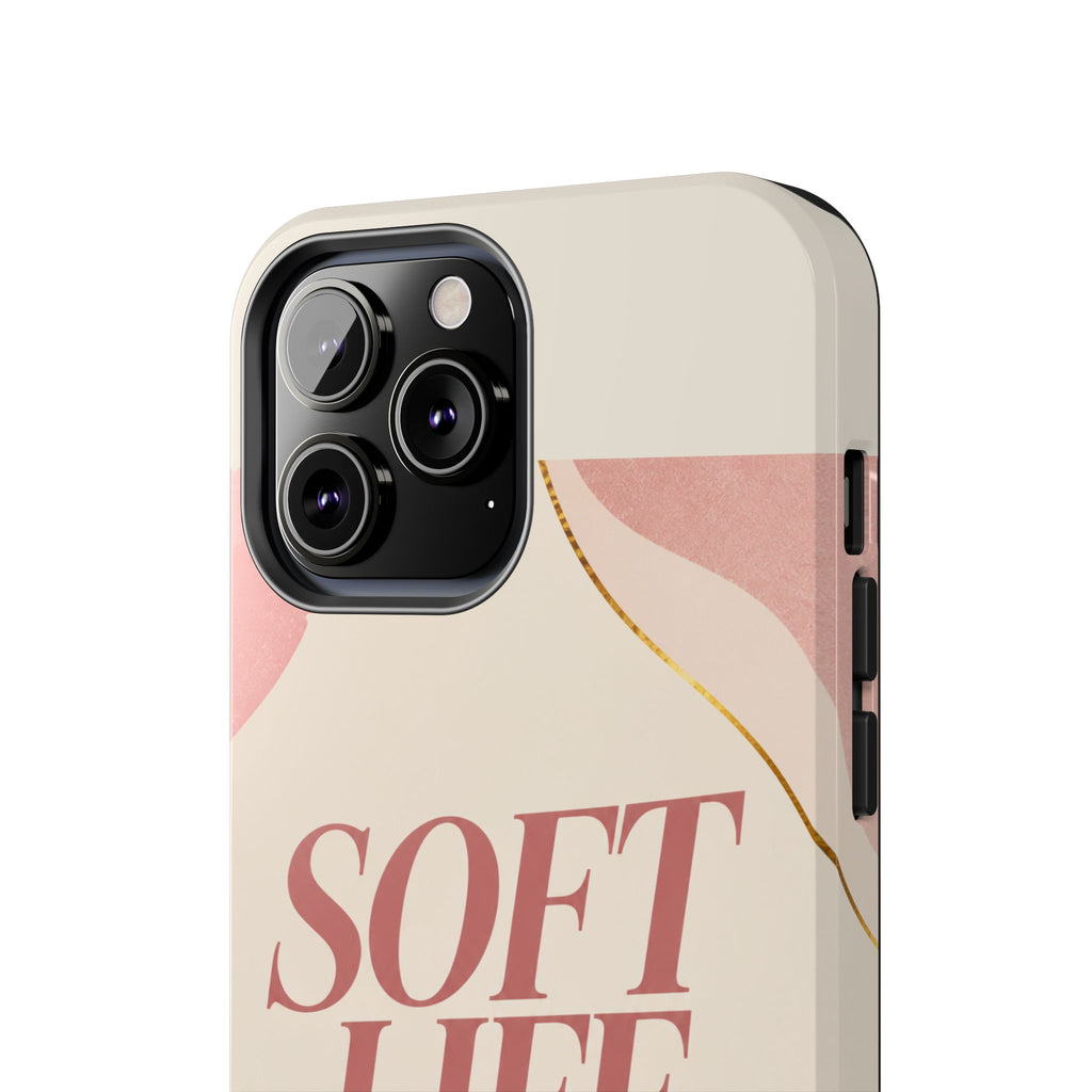 Soft Life. Hard Boundaries. — Women's Lifestyle Tough Phone Case