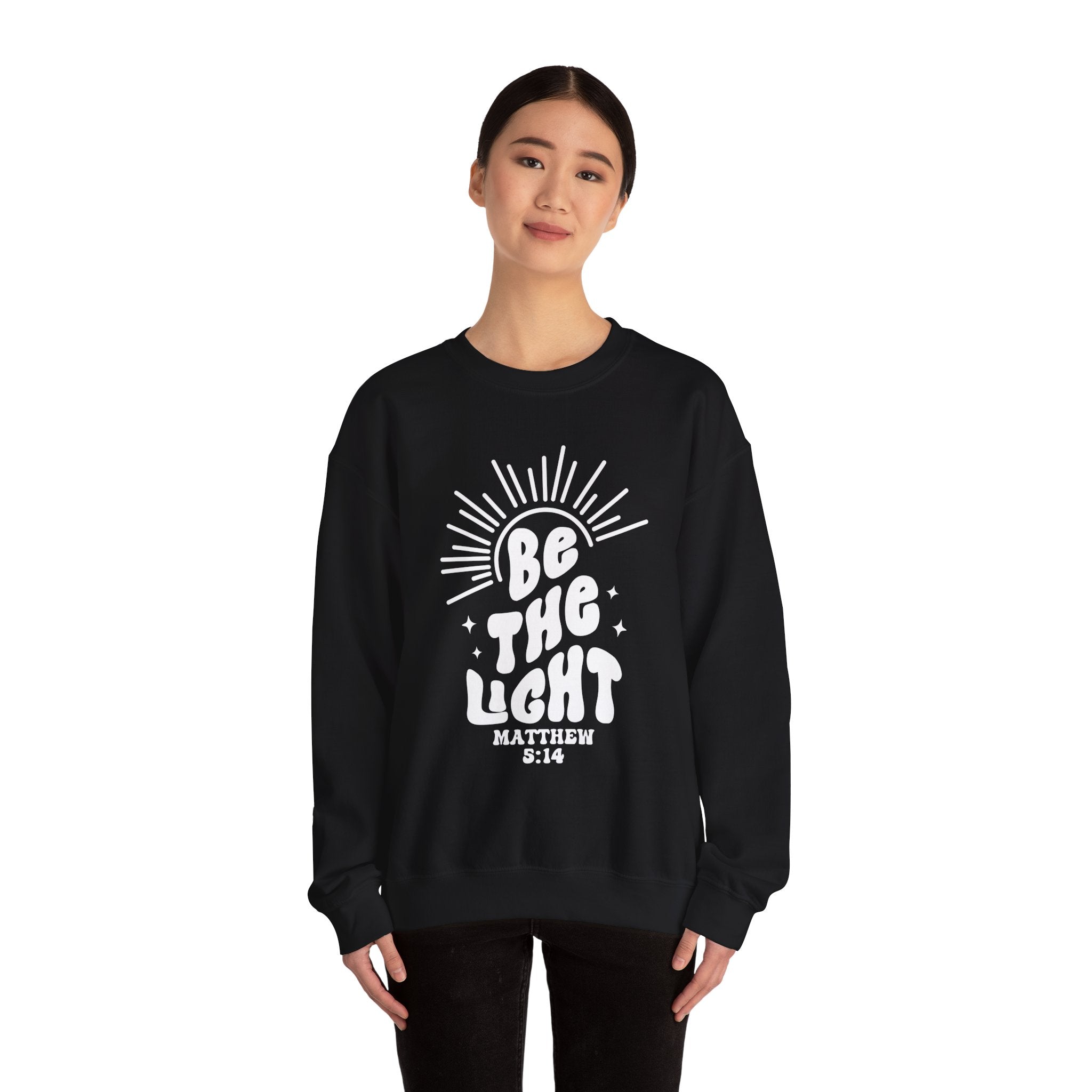 Be The Light Sweatshirt