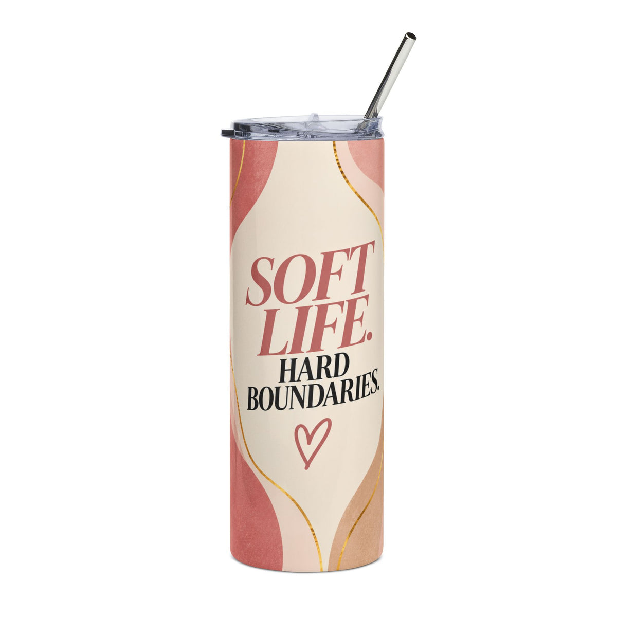 Soft Life. Hard Boundaries. — Women's Lifestyle Tumbler