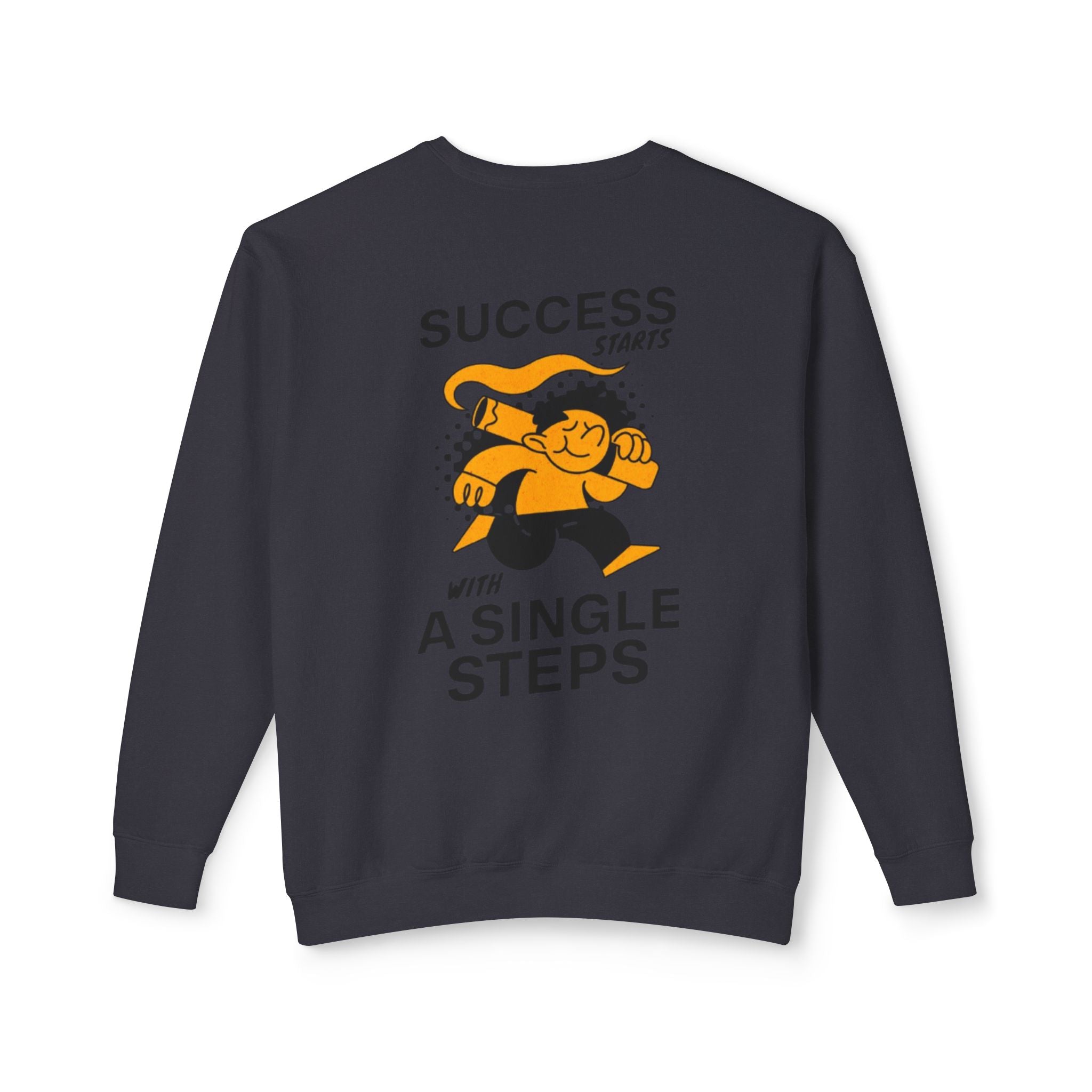 Success Starts With a Single Steps - Crewneck Sweatshirt