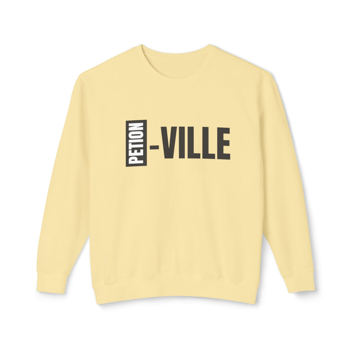 Petion Ville - Crewneck Sweatshirt