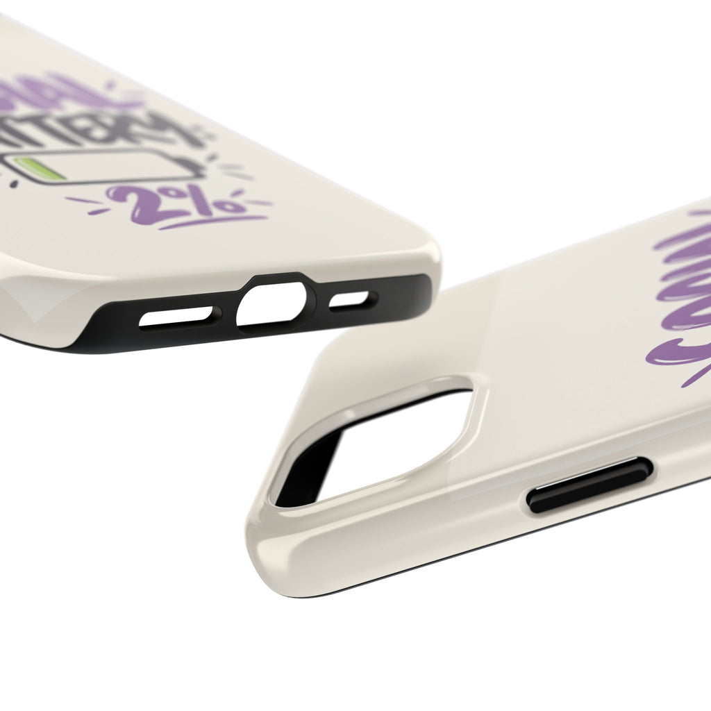 Social Battery: 2% — Funny Introvert Tough Phone Case