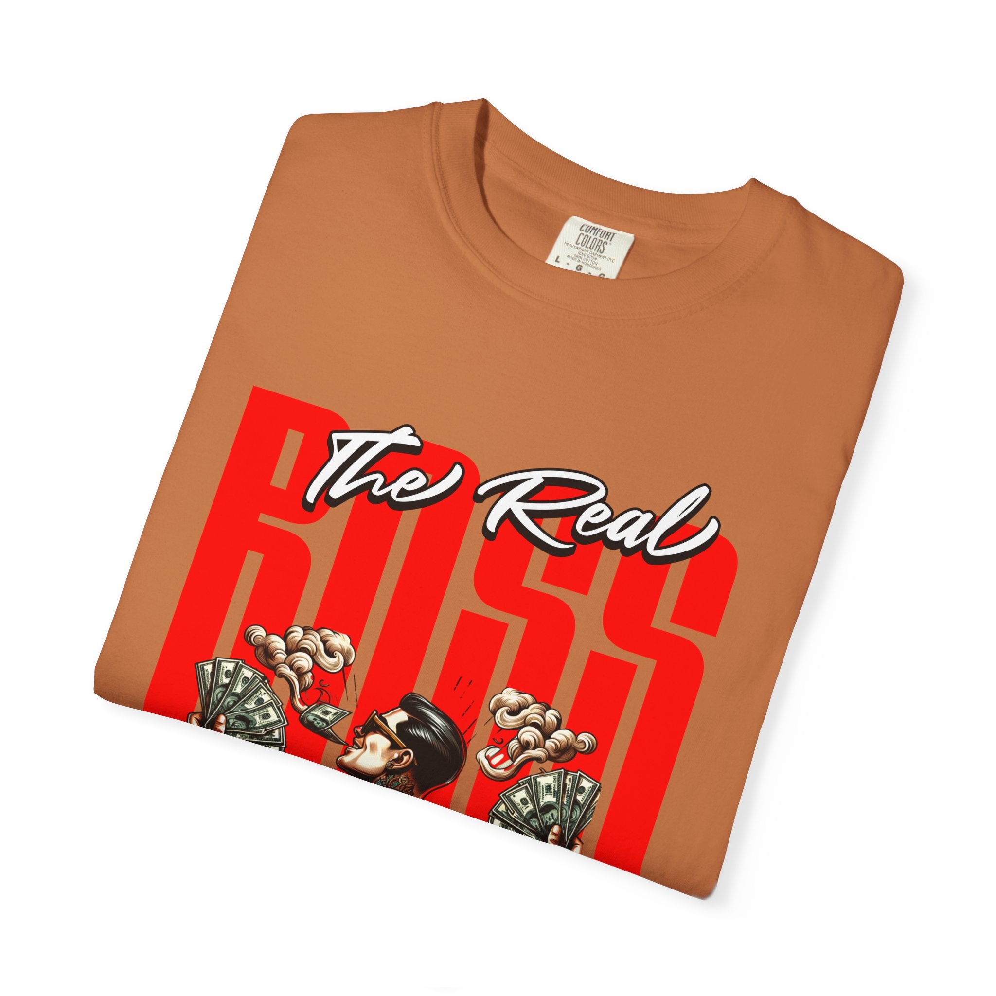 The Real Boss 2026 unisex Garment-Dyed T-Shirt