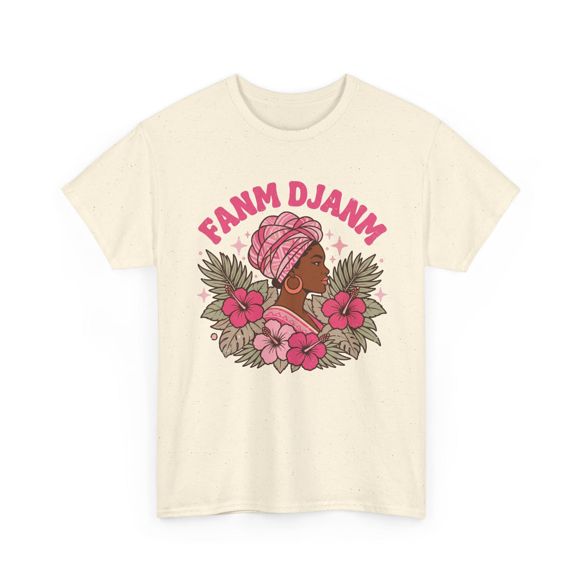 Fanm Djanm – Haitian Women Empowerment Tee