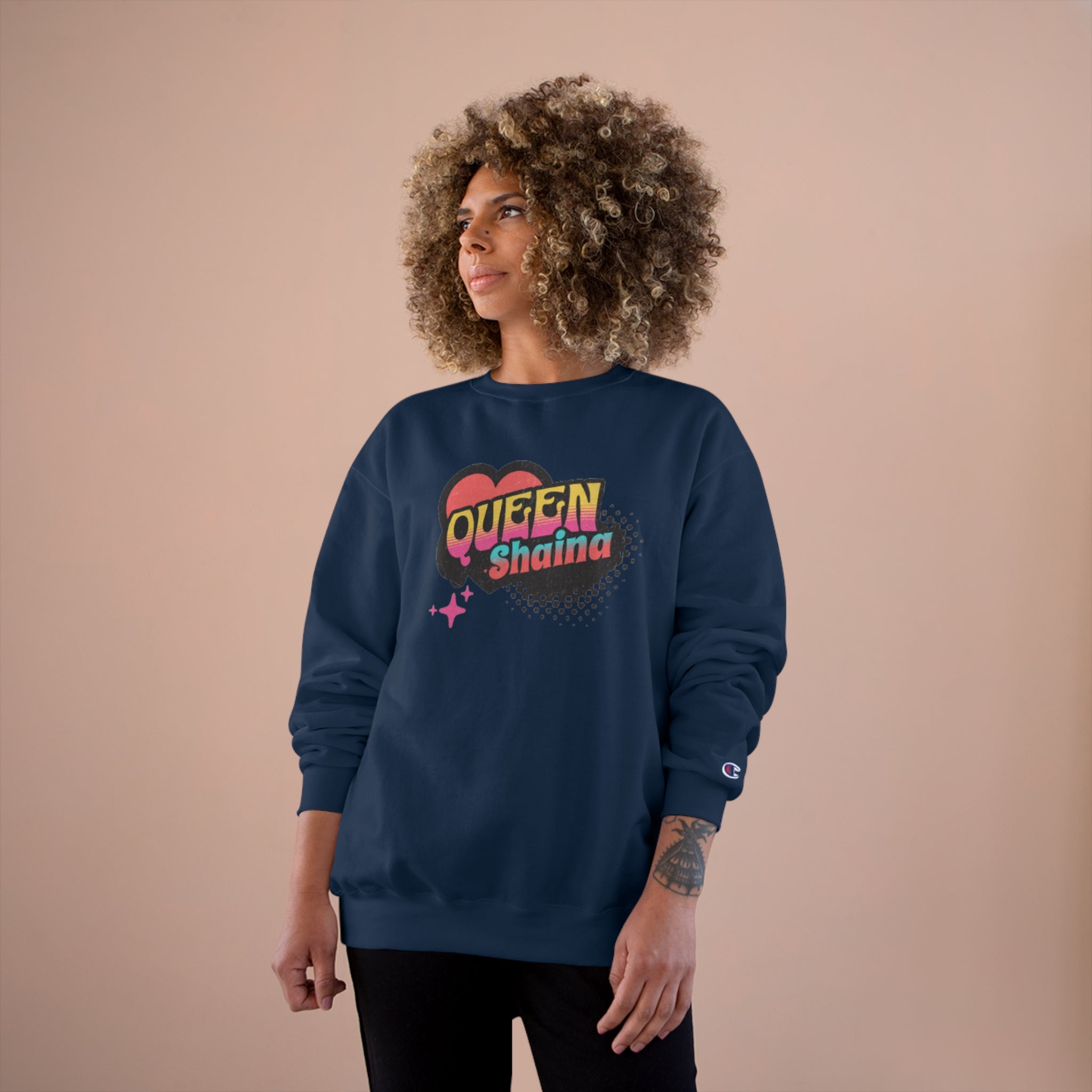 Queen Shaina - Champion Sweatshirt