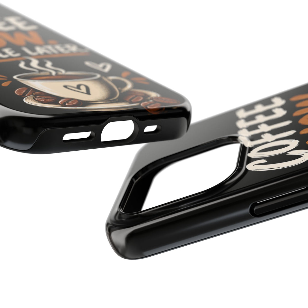 Coffee Now. People Later. — Coffee Lover Tough Phone Case