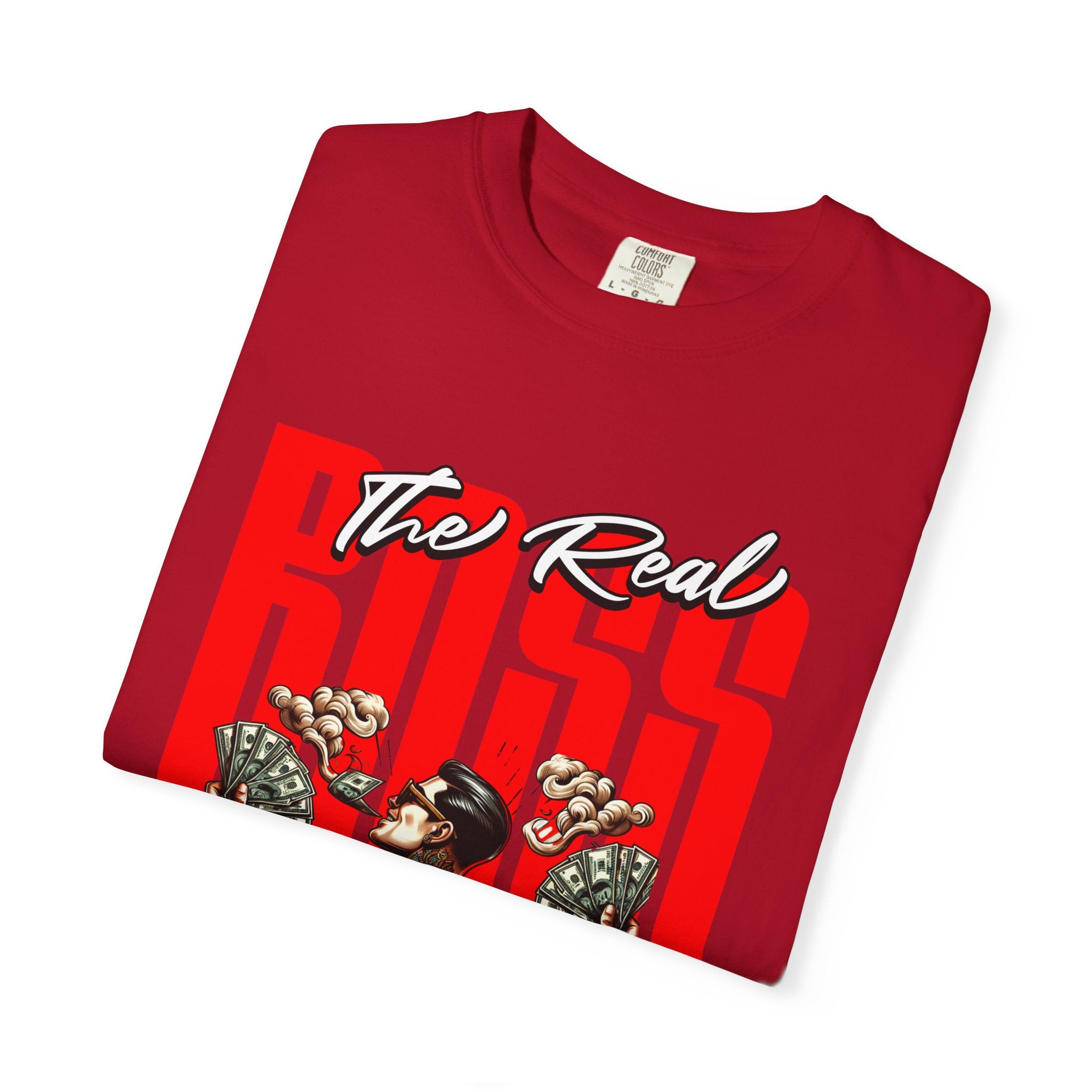 The Real Boss 2026 unisex Garment-Dyed T-Shirt