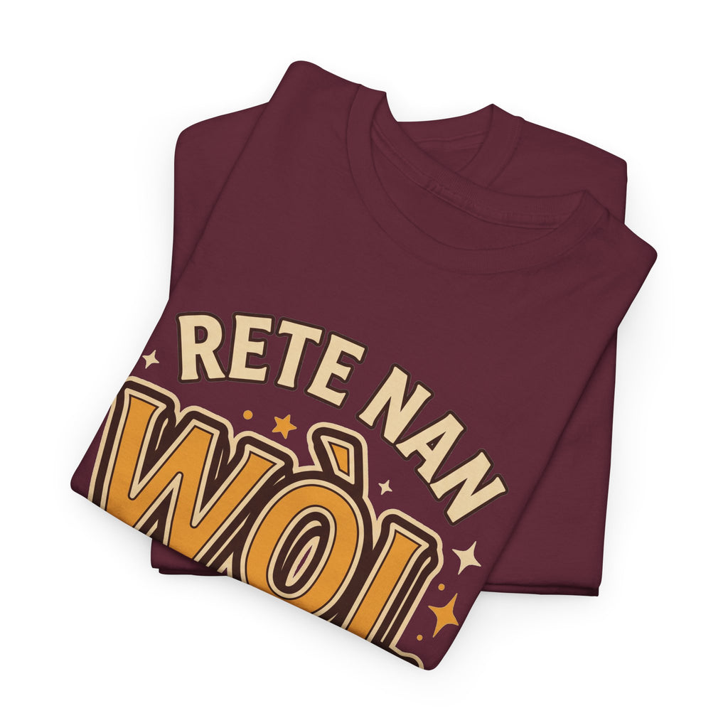 Rete Nan Wòl Ou – Haitian Creole Graphic T-Shirt | SONHCO