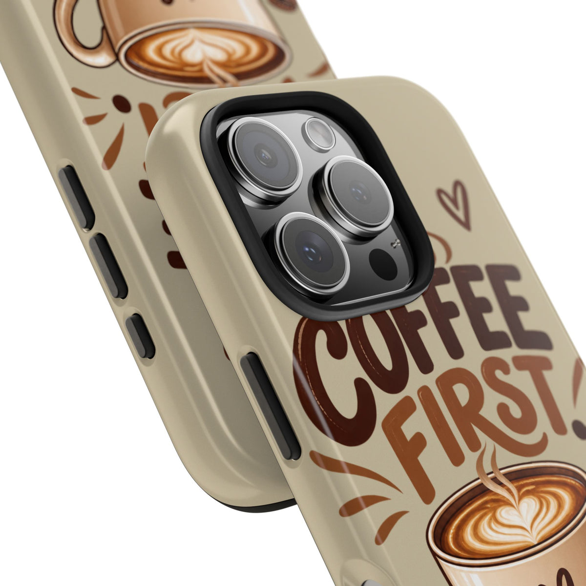 Coffee First. Questions Later. — Coffee Lover Tough Phone Case