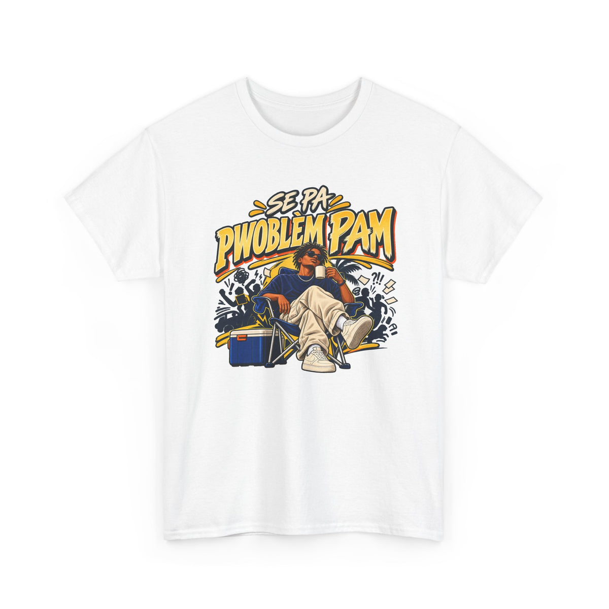 SE PA PWOBLÈM PAM — Kreyòl Attitude